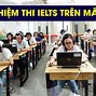 Idp Thi Ielts Trên Máy Tính