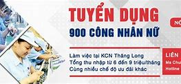 Khu Công Nghệ Cao Tuyển Dụng Công Nhân