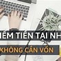 Làm Thêm Kiếm Tiền Tại Nhà