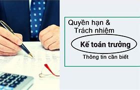 Trách Nhiệm Kế Toán Trưởng Trước Pháp Luật